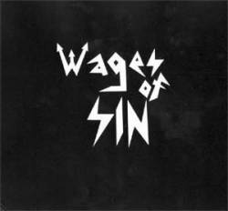 Wages Of Sin : Wages of Sin